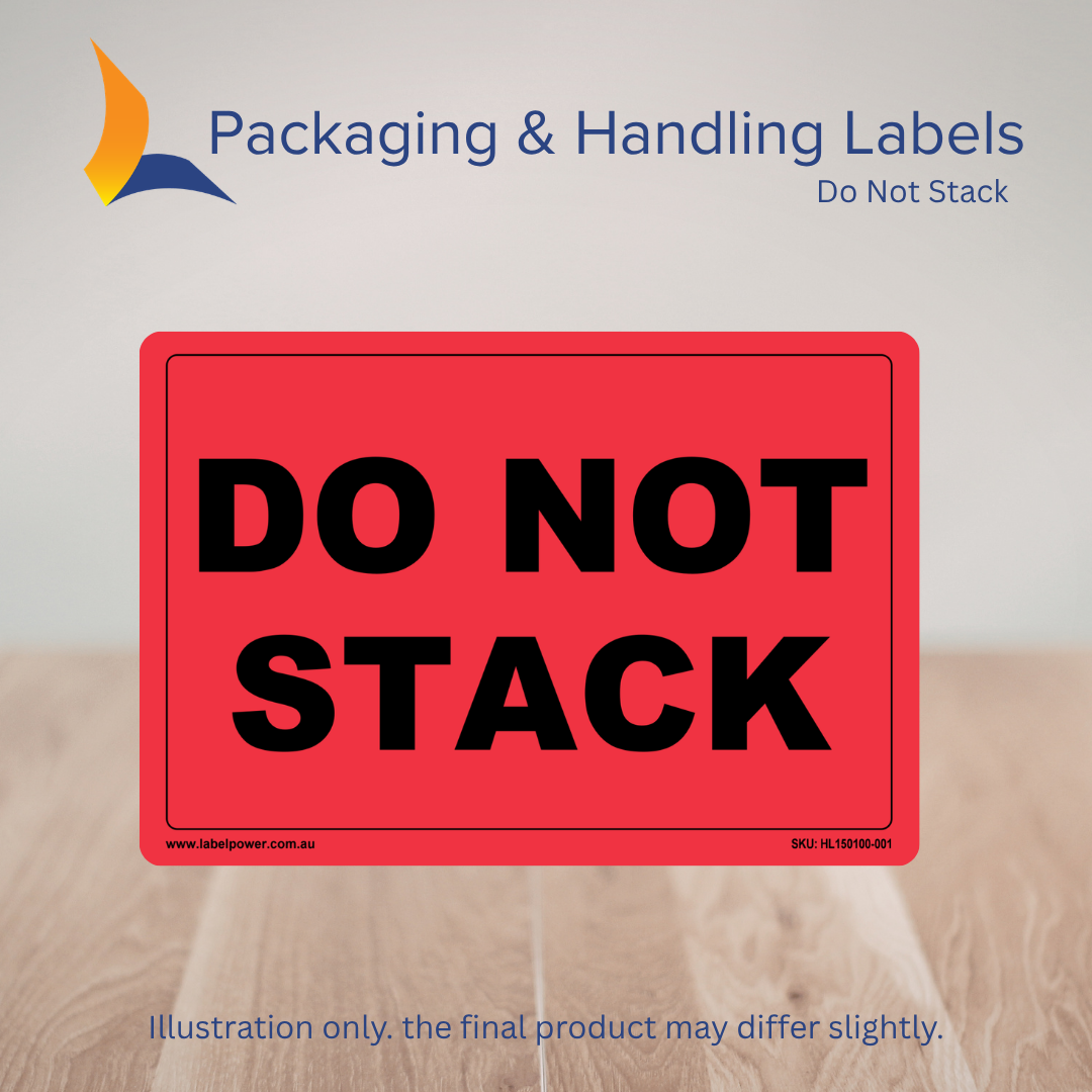 150mm x 100mm Do Not Stack Labels – 500 Per Roll (Multiple Fluorescent Colours)