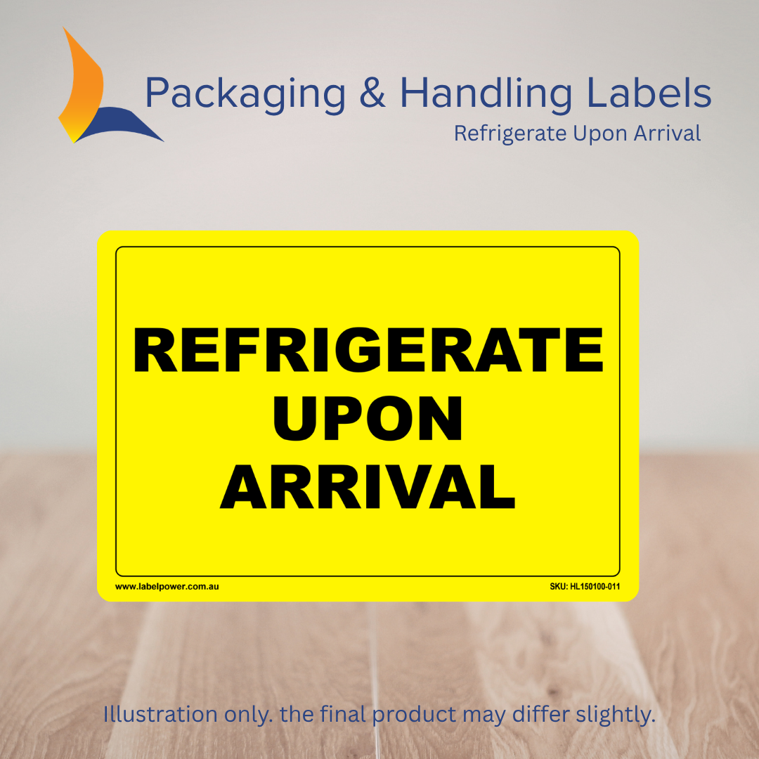 150mm x 100mm Refrigerate Upon Arrival Labels – 500 Per Roll (Multiple Colours)