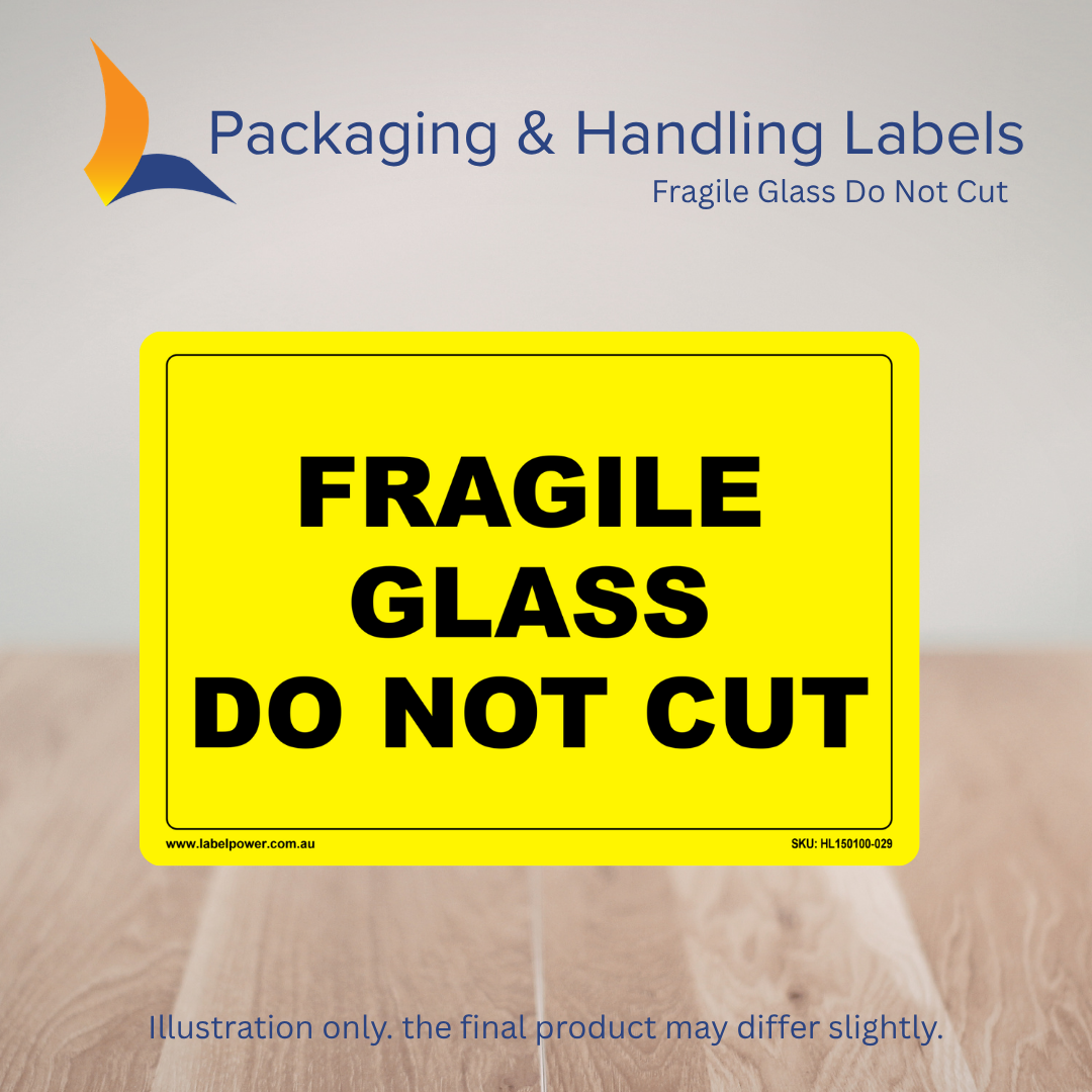 150mm x 100mm Fragile Glass Do Not Cut Labels – 500 Per Roll (Multiple Colours)