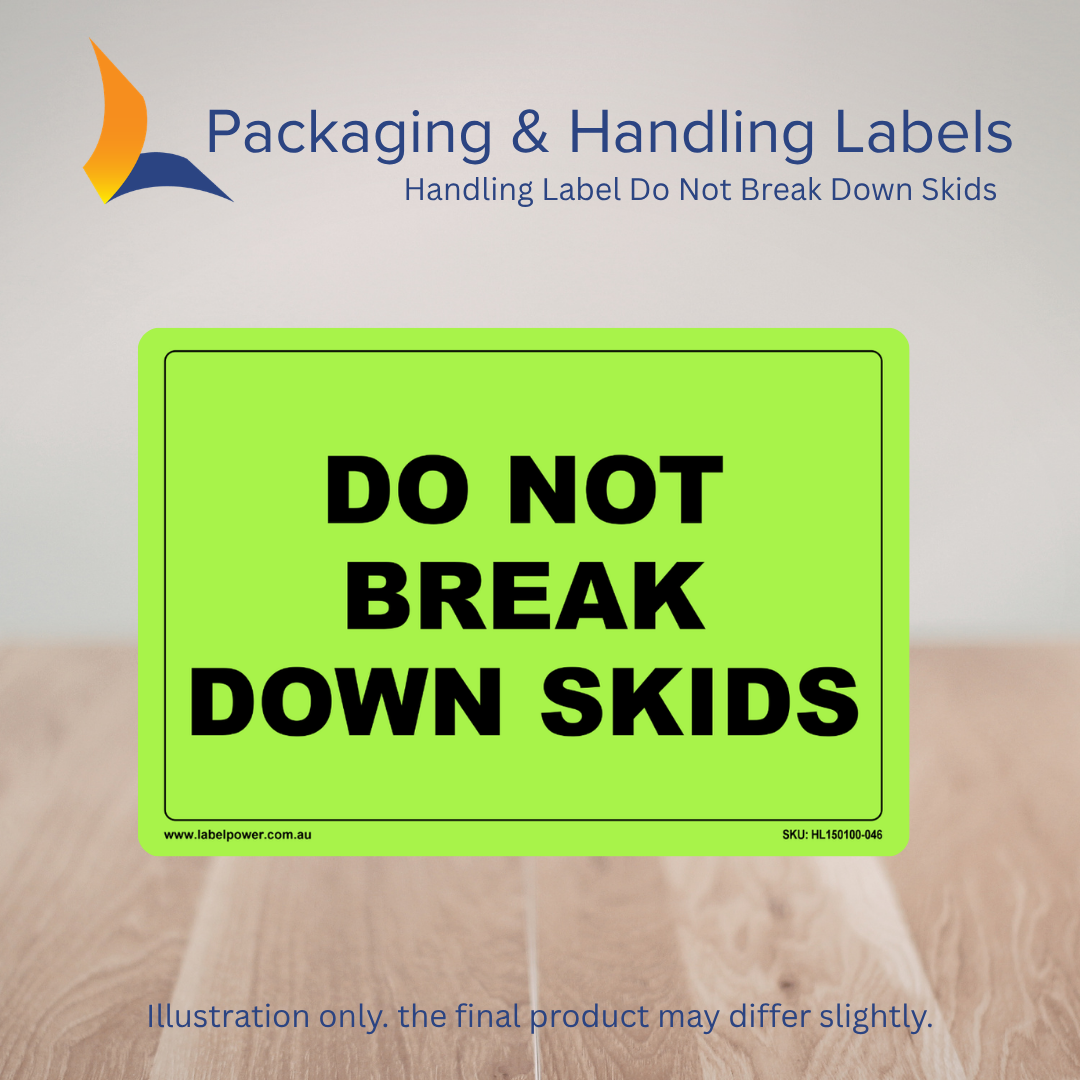 150mm x 100mm Do Not Break Down Skids Labels – 500 Per Roll (Multiple Colours)