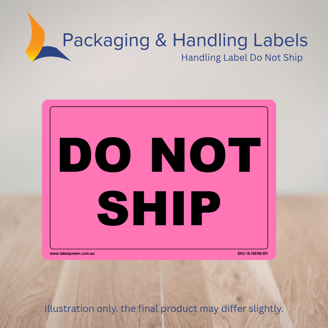150mm x 100mm Do Not Ship Labels – 500 Per Roll (Multiple Colours)