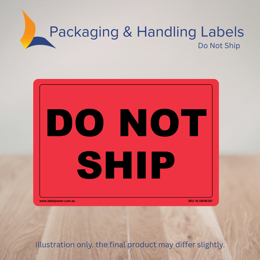 150mm x 100mm Do Not Ship Labels – 500 Per Roll (Multiple Colours)