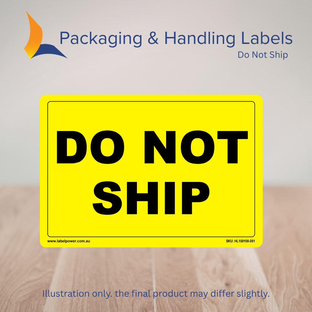 150mm x 100mm Do Not Ship Labels – 500 Per Roll (Multiple Colours)