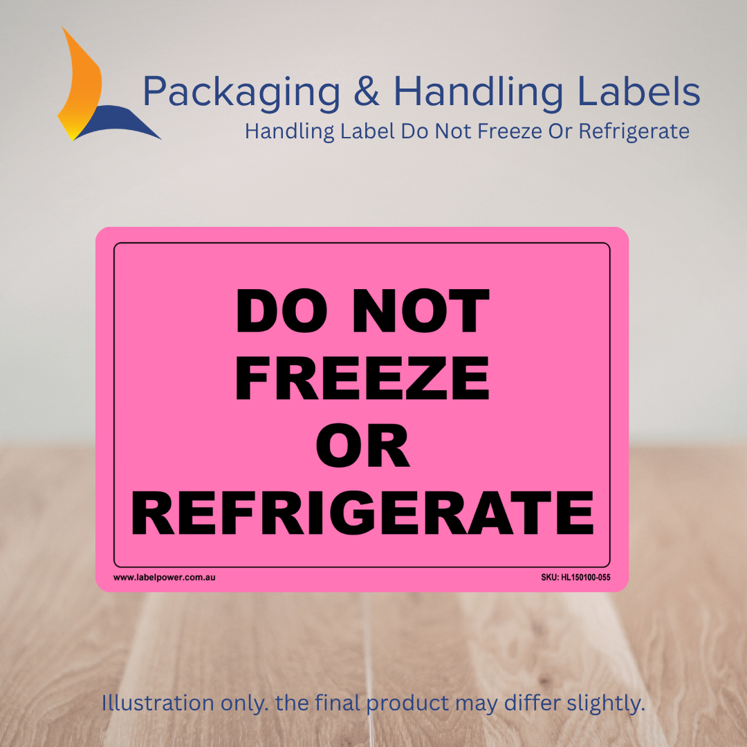 150mm x 100mm Do Not Freeze Or Refrigerate Labels – 500 Per Roll (Multiple Colours)