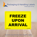 150mm x 100mm Freeze Upon Arrival Labels – 500 Per Roll (Multiple Colours)