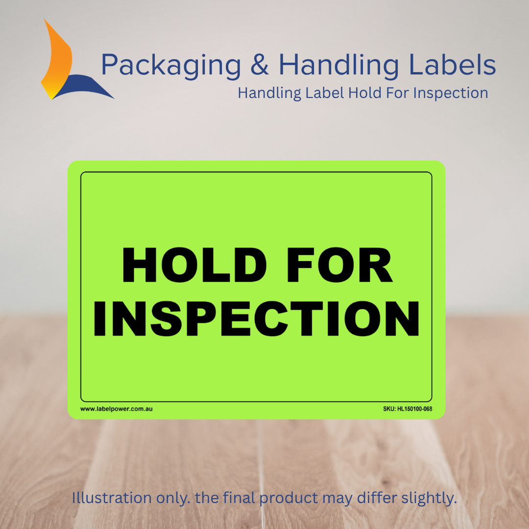 150mm x 100mm Hold For Inspection Labels – 500 Per Roll (Multiple Colours)
