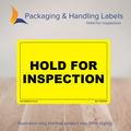 150mm x 100mm Hold For Inspection Labels – 500 Per Roll (Multiple Colours)