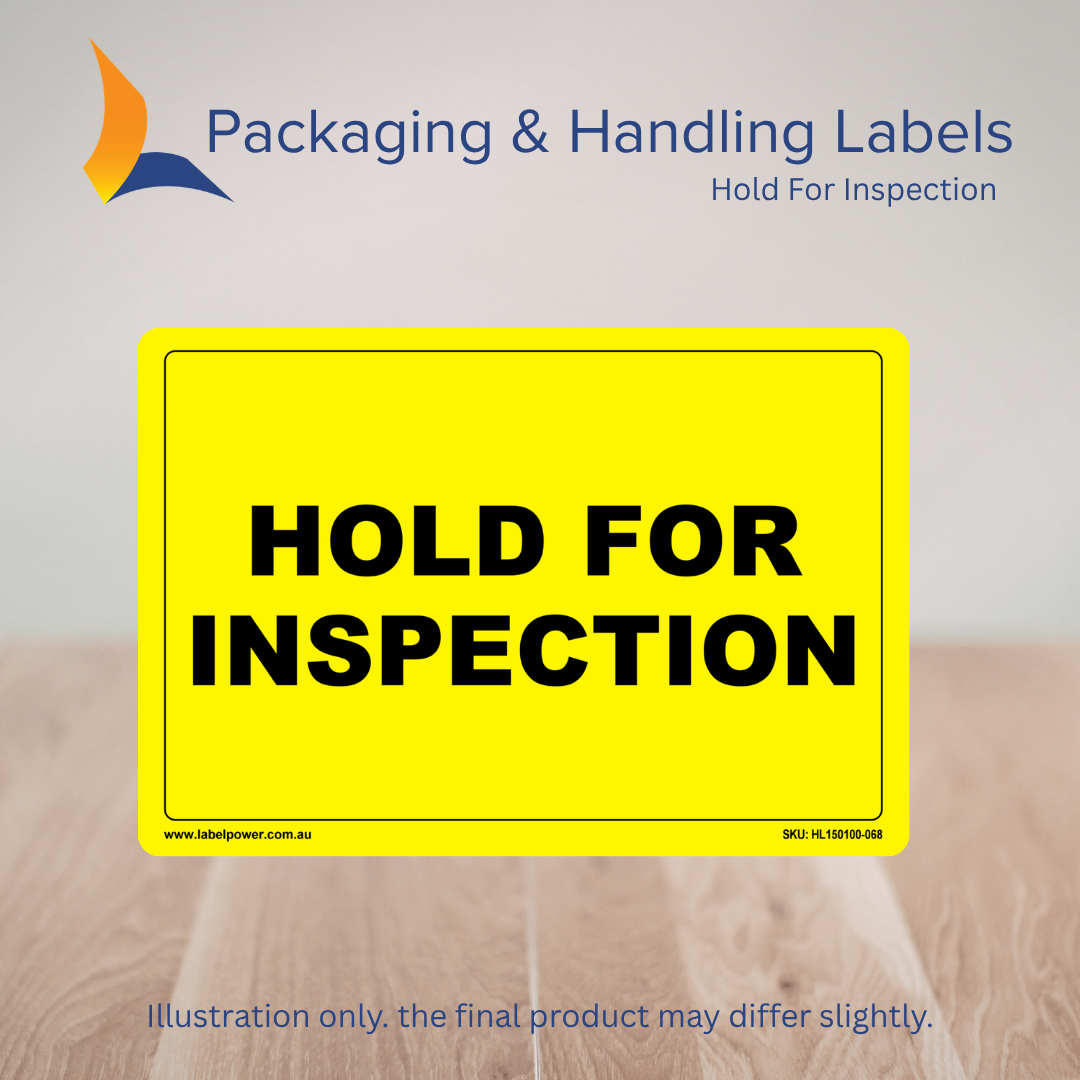 150mm x 100mm Hold For Inspection Labels – 500 Per Roll (Multiple Colours)