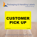 150mm x 100mm Customer Pick Up Labels – 500 Per Roll (Multiple Colours)